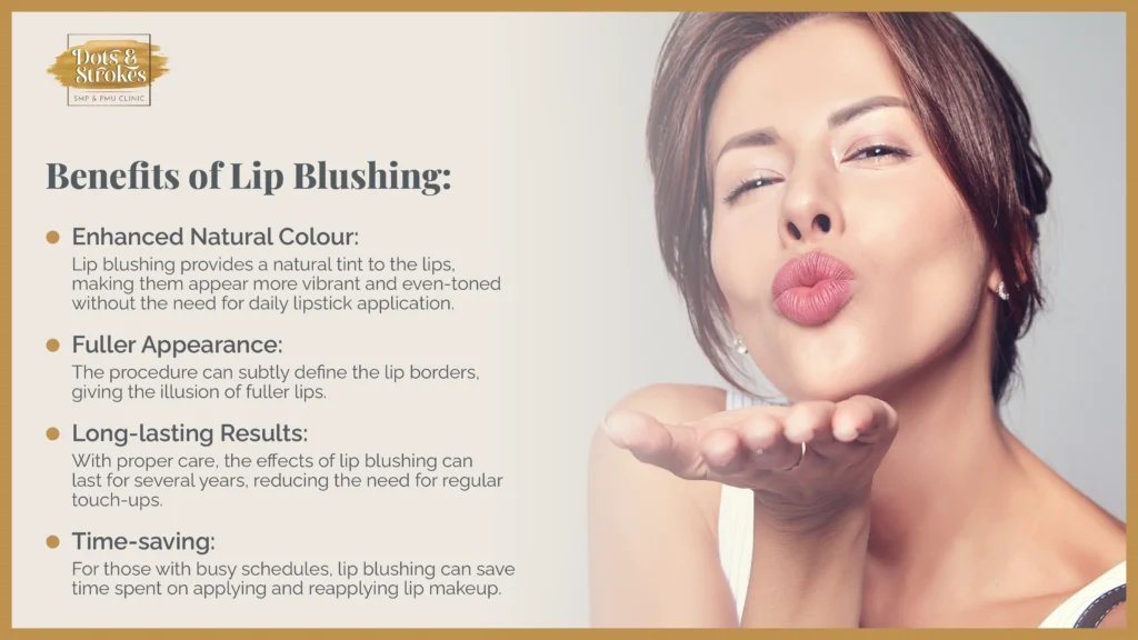 Benefits of Lip Blushing
